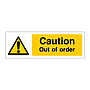 Caution Out of order sign
