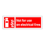 Not for use on electrical fires sign