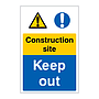 Construction site Keep out sign