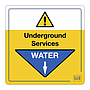 Site Safe - Underground services Water sign