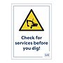Site Safe - Check for services before you dig sign