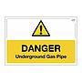 Site Safe - Danger Underground gas pipe sign