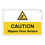 Site Safe - Caution slippery floor surface sign