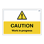 Site Safe - Caution Work in progress sign