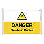 Site Safe - Danger Overhead cables sign