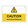 Site Safe - Caution drain covers removed sign