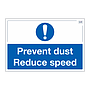 Site Safe - Prevent dust reduce speed sign
