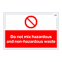 Site Safe - Do not mix hazardous and non-hazardous waste sign