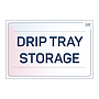 Site Safe - Drip tray storage sign