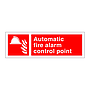 Automatic fire alarm control point sign