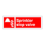 Sprinkler stop valve sign