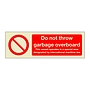 Do not throw garbage overboard (Marine Sign)