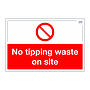 Site Safe - No tipping waste on site sign