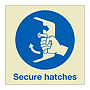 Secure hatches with text 2019 (Marine Sign)