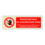 Restricted area no unauthorised entry (Marine Sign)