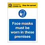 Face masks must be worn in these premises Covid-19 sign