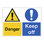 Danger Keep off sign