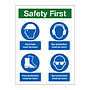 Safety first PPE sign