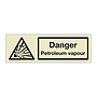 Danger Petroleum vapour (Marine Sign)