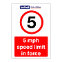 Bethell 1019 - 5 mph Speed limit in force sign