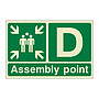 Assembly Point D with arrows sign