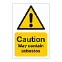 Caution May contain asbestos sign