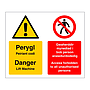 Danger Lift machine Access forbidden English/Welsh sign