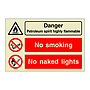 Danger Petroleum spirit highly flammable No smoking No naked lights (Marine Sign)