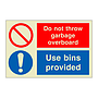 Do not throw garbage overboard Use bins provided (Marine Sign)