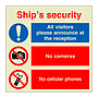 Ships security All visitors please announce at the reception (Marine Sign)